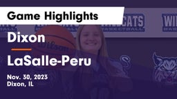 Dixon  vs LaSalle-Peru  Game Highlights - Nov. 30, 2023