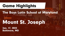 The Boys Latin School of Maryland vs Mount St. Joseph  Game Highlights - Jan. 17, 2023