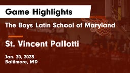 The Boys Latin School of Maryland vs St. Vincent Pallotti  Game Highlights - Jan. 20, 2023