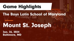 The Boys Latin School of Maryland vs Mount St. Joseph  Game Highlights - Jan. 26, 2024