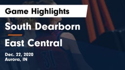 South Dearborn  vs East Central  Game Highlights - Dec. 22, 2020