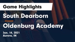 South Dearborn  vs Oldenburg Academy  Game Highlights - Jan. 14, 2021