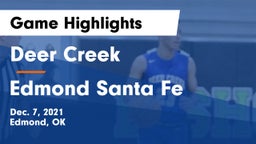 Deer Creek  vs Edmond Santa Fe Game Highlights - Dec. 7, 2021
