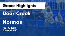 Deer Creek  vs Norman  Game Highlights - Jan. 4, 2022