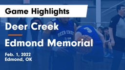 Deer Creek  vs Edmond Memorial  Game Highlights - Feb. 1, 2022