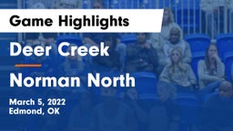 Deer Creek  vs Norman North  Game Highlights - March 5, 2022