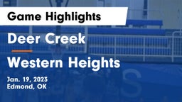 Deer Creek  vs Western Heights  Game Highlights - Jan. 19, 2023