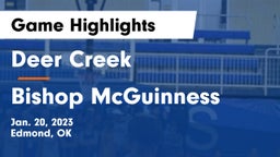 Deer Creek  vs Bishop McGuinness  Game Highlights - Jan. 20, 2023