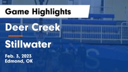Deer Creek  vs Stillwater  Game Highlights - Feb. 3, 2023