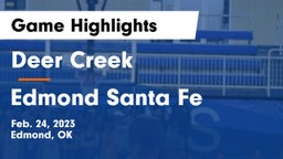 Deer Creek  vs Edmond Santa Fe Game Highlights - Feb. 24, 2023