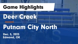 Deer Creek  vs Putnam City North  Game Highlights - Dec. 5, 2023