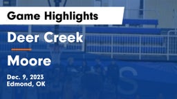 Deer Creek  vs Moore  Game Highlights - Dec. 9, 2023