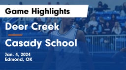 Deer Creek  vs Casady School Game Highlights - Jan. 4, 2024