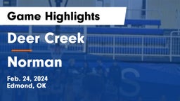Deer Creek  vs Norman  Game Highlights - Feb. 24, 2024