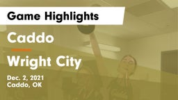 Caddo  vs Wright City  Game Highlights - Dec. 2, 2021