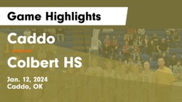 Caddo  vs Colbert HS Game Highlights - Jan. 12, 2024