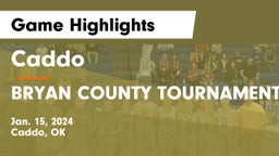 Caddo  vs BRYAN COUNTY TOURNAMENT Game Highlights - Jan. 15, 2024
