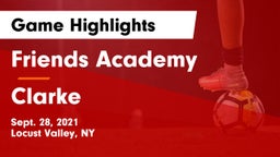 Friends Academy  vs Clarke  Game Highlights - Sept. 28, 2021