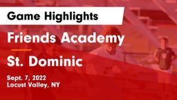 Friends Academy  vs St. Dominic  Game Highlights - Sept. 7, 2022