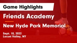 Friends Academy  vs New Hyde Park Memorial  Game Highlights - Sept. 10, 2022