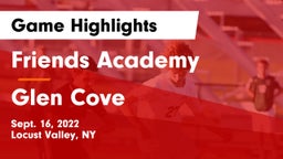 Friends Academy  vs Glen Cove  Game Highlights - Sept. 16, 2022