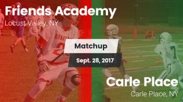 Matchup: Friends Academy vs. Carle Place  2017