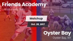 Matchup: Friends Academy  vs. Oyster Bay  2017