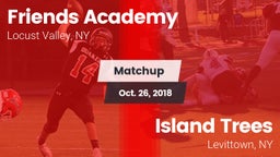 Matchup: Friends Academy  vs. Island Trees  2018