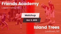 Matchup: Friends Academy  vs. Island Trees  2019