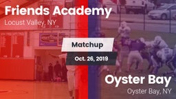 Matchup: Friends Academy  vs. Oyster Bay  2019