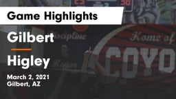 Gilbert  vs Higley  Game Highlights - March 2, 2021
