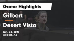 Gilbert  vs Desert Vista Game Highlights - Jan. 24, 2023