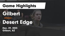 Gilbert  vs Desert Edge Game Highlights - Dec. 29, 2023
