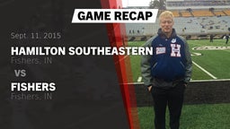 Recap: Hamilton Southeastern  vs. Fishers  2015