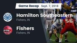 Recap: Hamilton Southeastern  vs. Fishers  2018