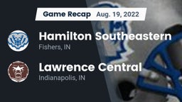 Recap: Hamilton Southeastern  vs. Lawrence Central  2022