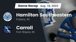 Recap: Hamilton Southeastern  vs. Carroll   2023
