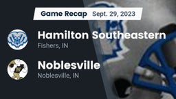 Recap: Hamilton Southeastern  vs. Noblesville  2023