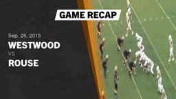 Recap: Westwood  vs. Rouse  2015