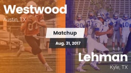 Matchup: Westwood  vs. Lehman  2017