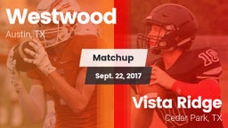 Matchup: Westwood  vs. Vista Ridge  2017