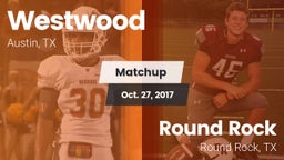 Matchup: Westwood  vs. Round Rock  2017
