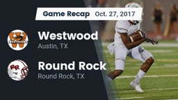 Recap: Westwood  vs. Round Rock  2017