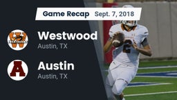 Recap: Westwood  vs. Austin  2018