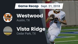 Recap: Westwood  vs. Vista Ridge  2018