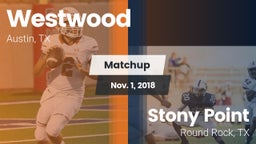 Matchup: Westwood  vs. Stony Point  2018