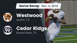 Recap: Westwood  vs. Cedar Ridge  2018