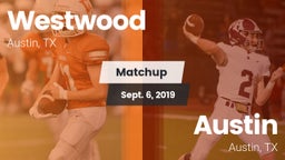 Matchup: Westwood  vs. Austin  2019