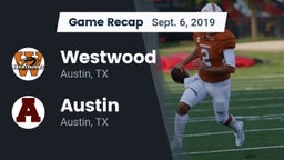 Recap: Westwood  vs. Austin  2019
