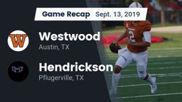 Recap: Westwood  vs. Hendrickson  2019